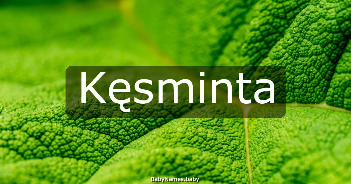 Kęsminta