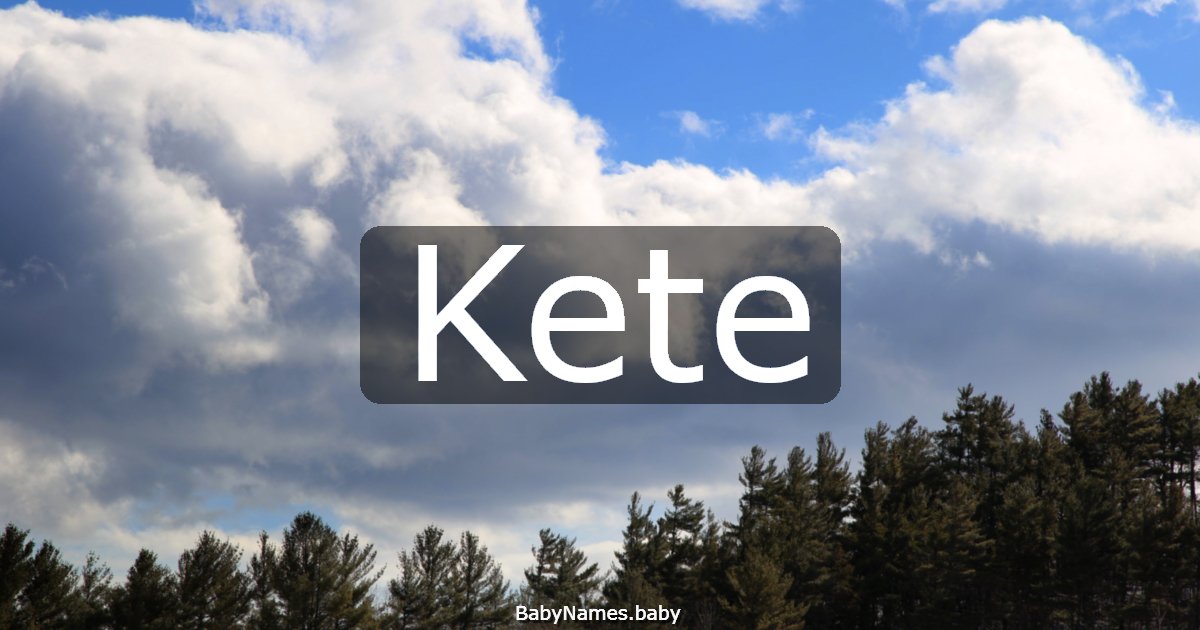 Kete