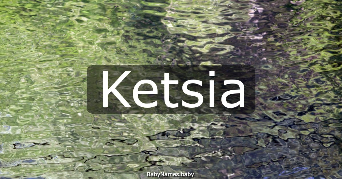 Ketsia