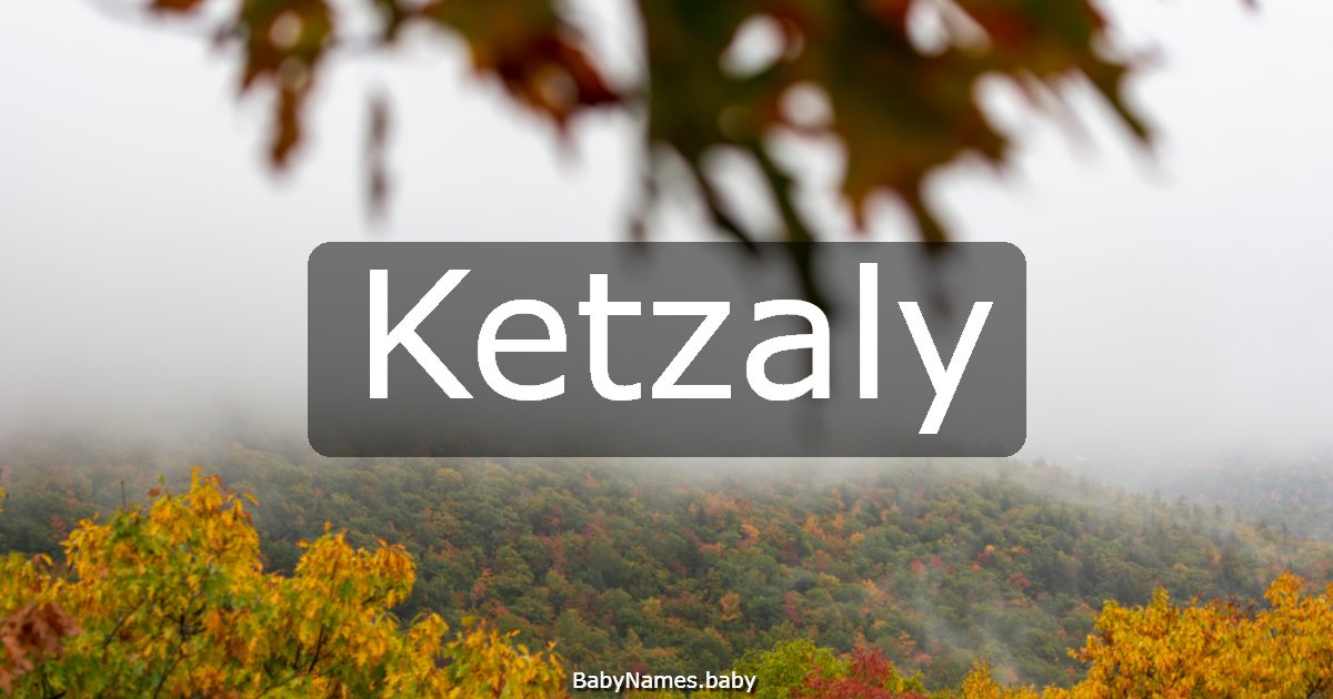 Ketzaly
