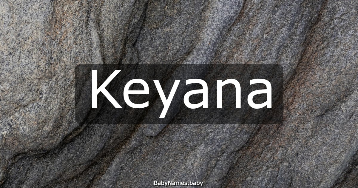 Keyana