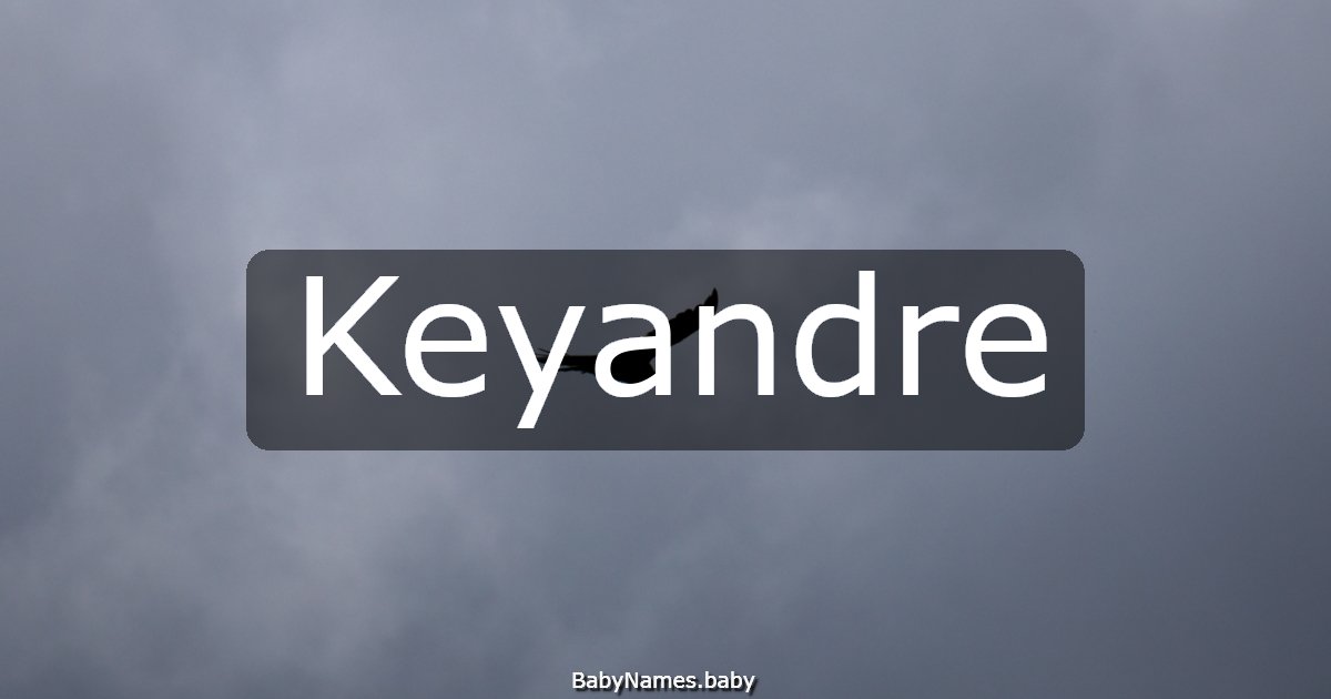 Keyandre