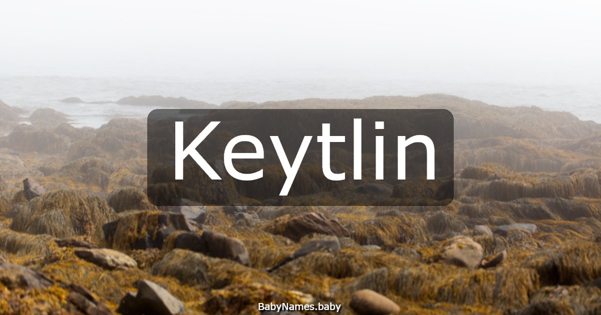 Keytlin