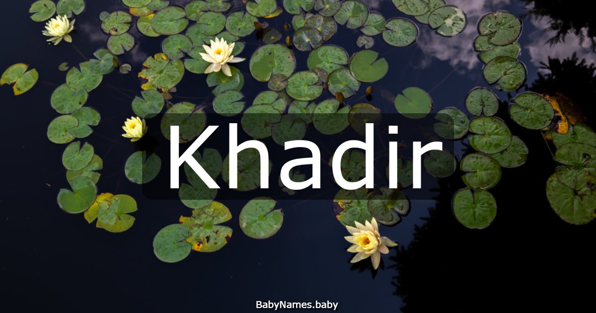 Khadir