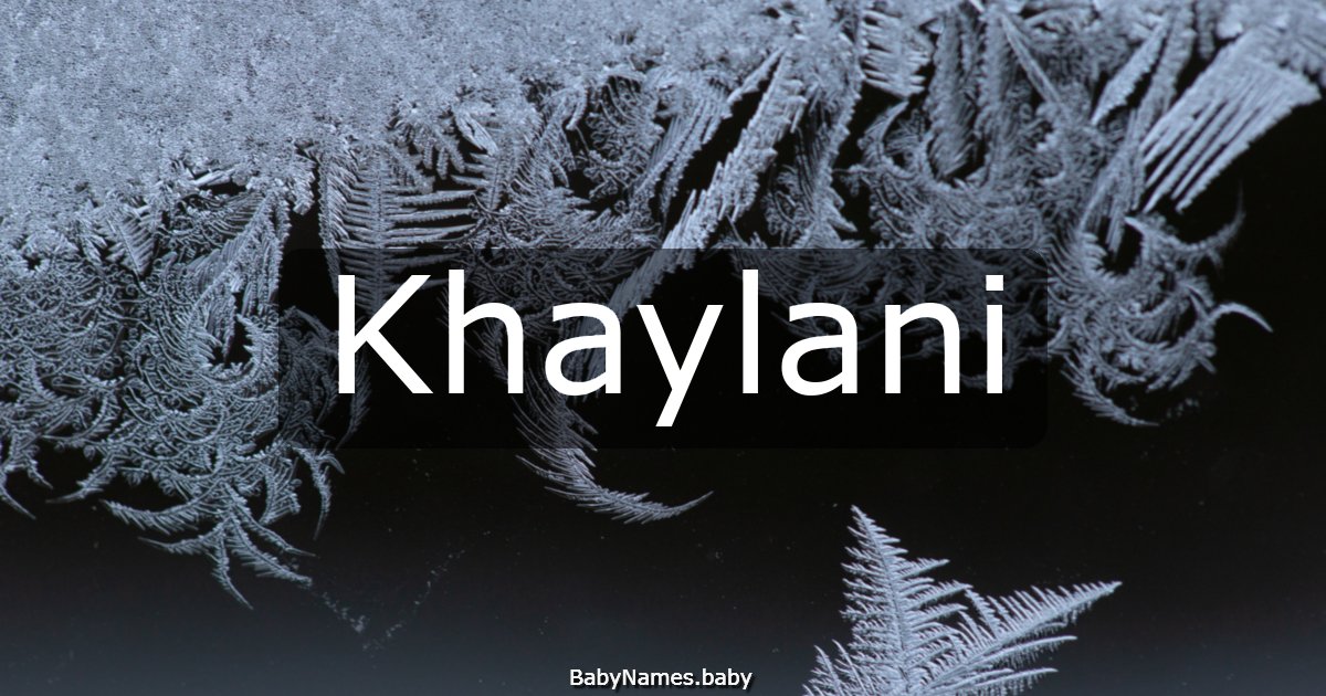 Khaylani