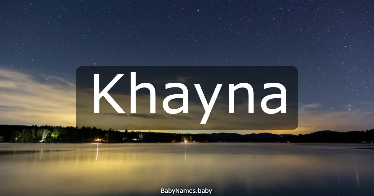 Khayna