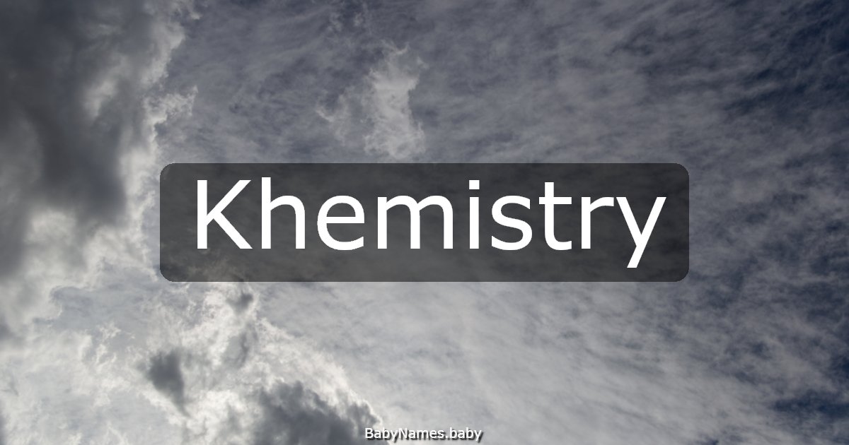 Khemistry