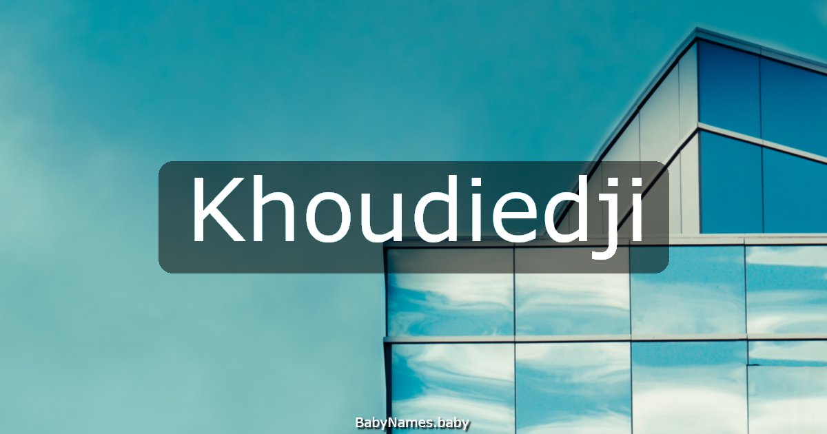 Khoudiedji