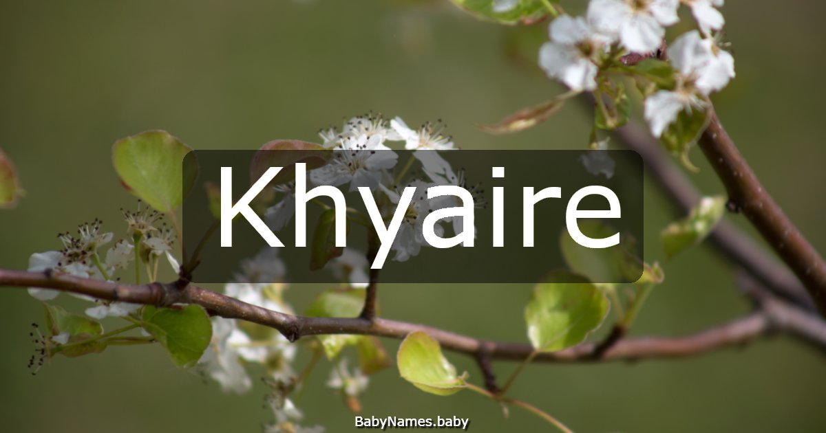Khyaire