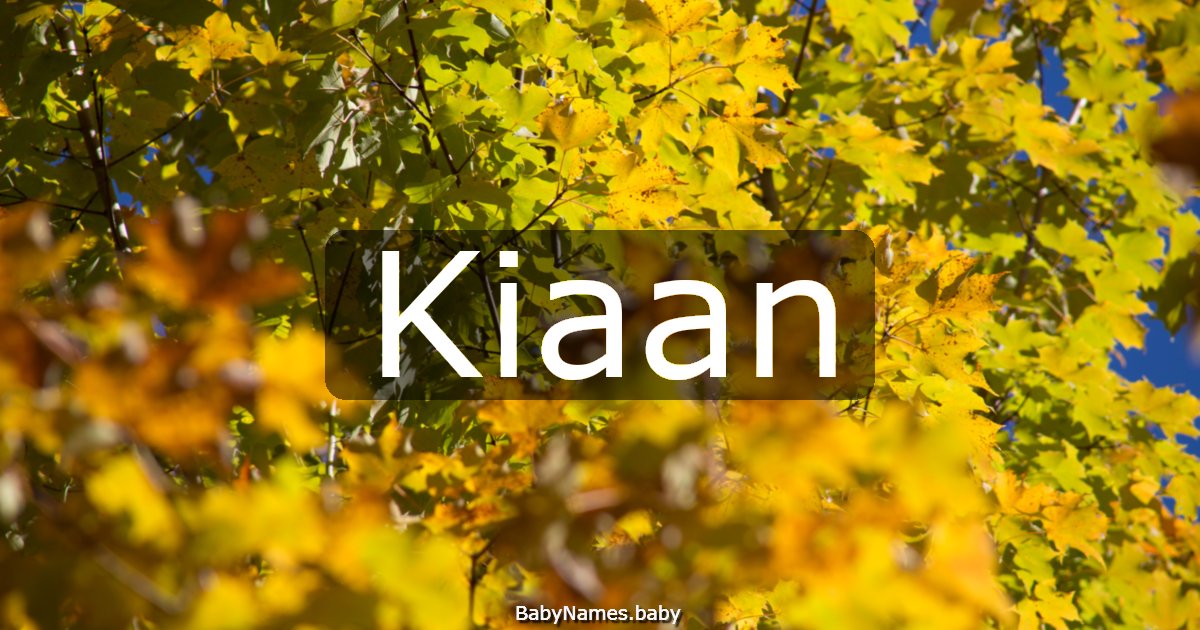 Kiaan
