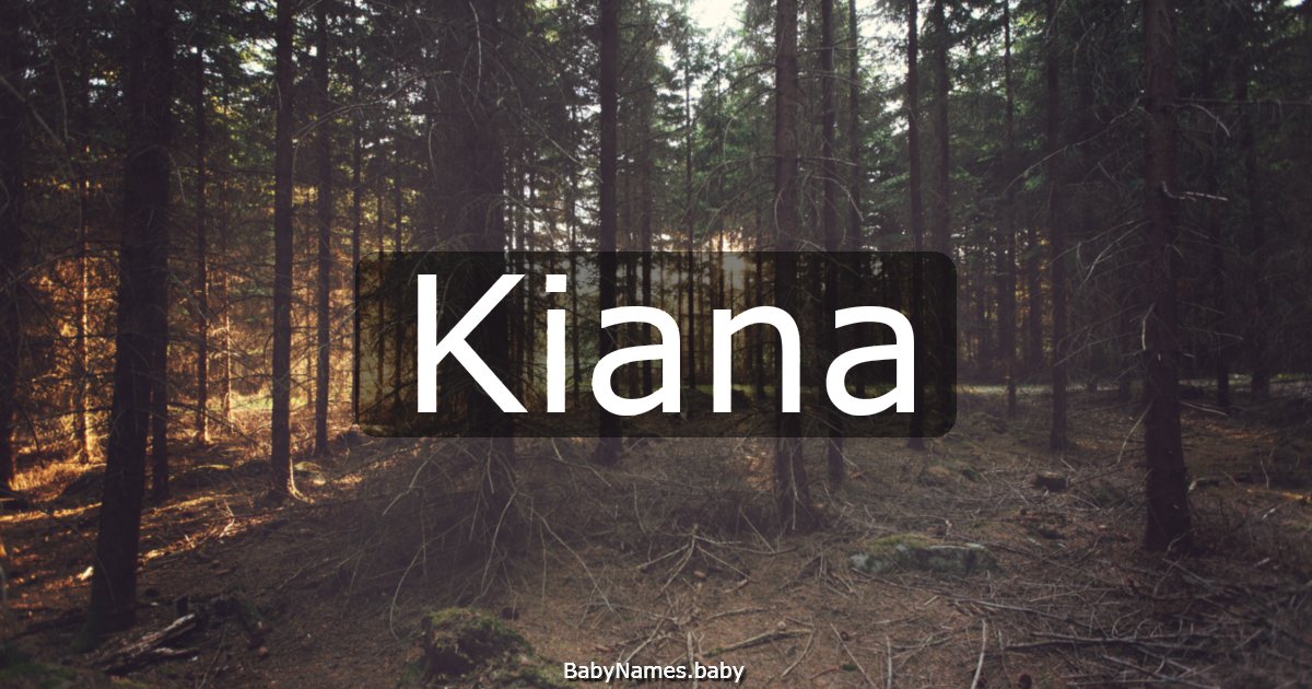 Kiana