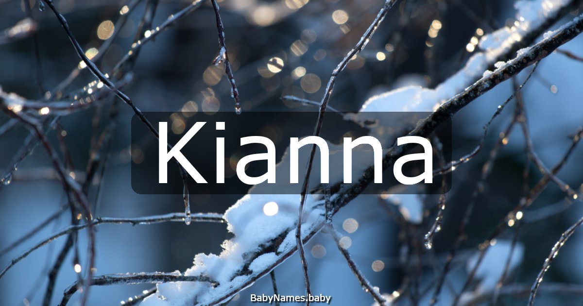 Kianna