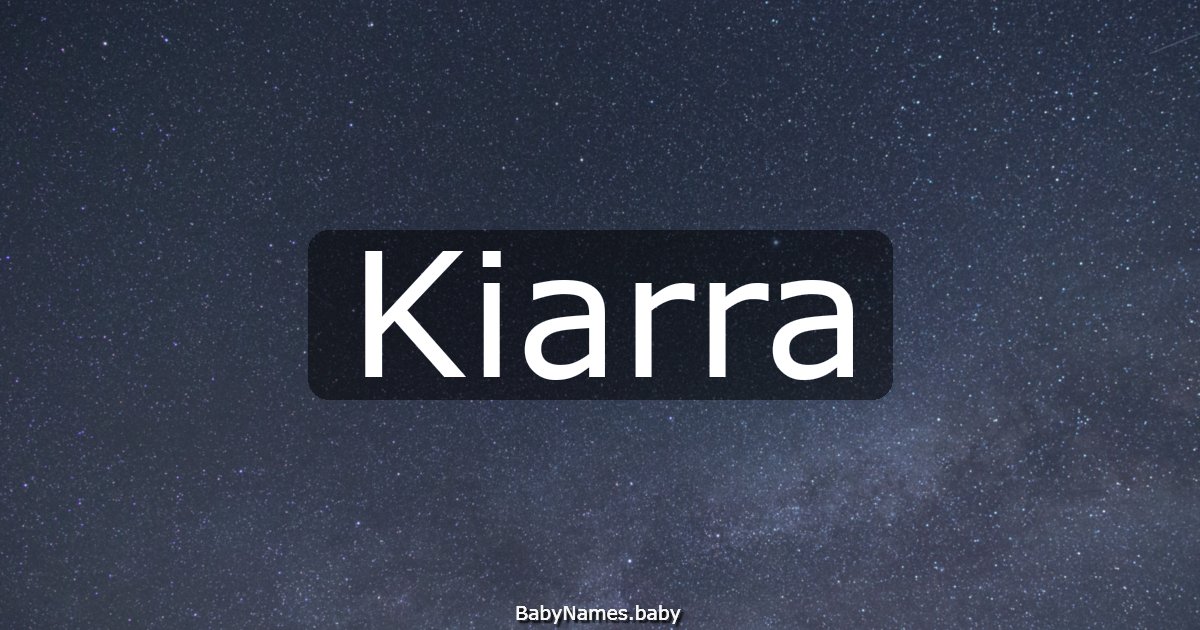 Kiarra