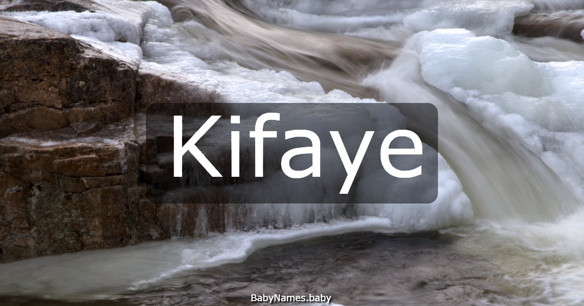Kifaye