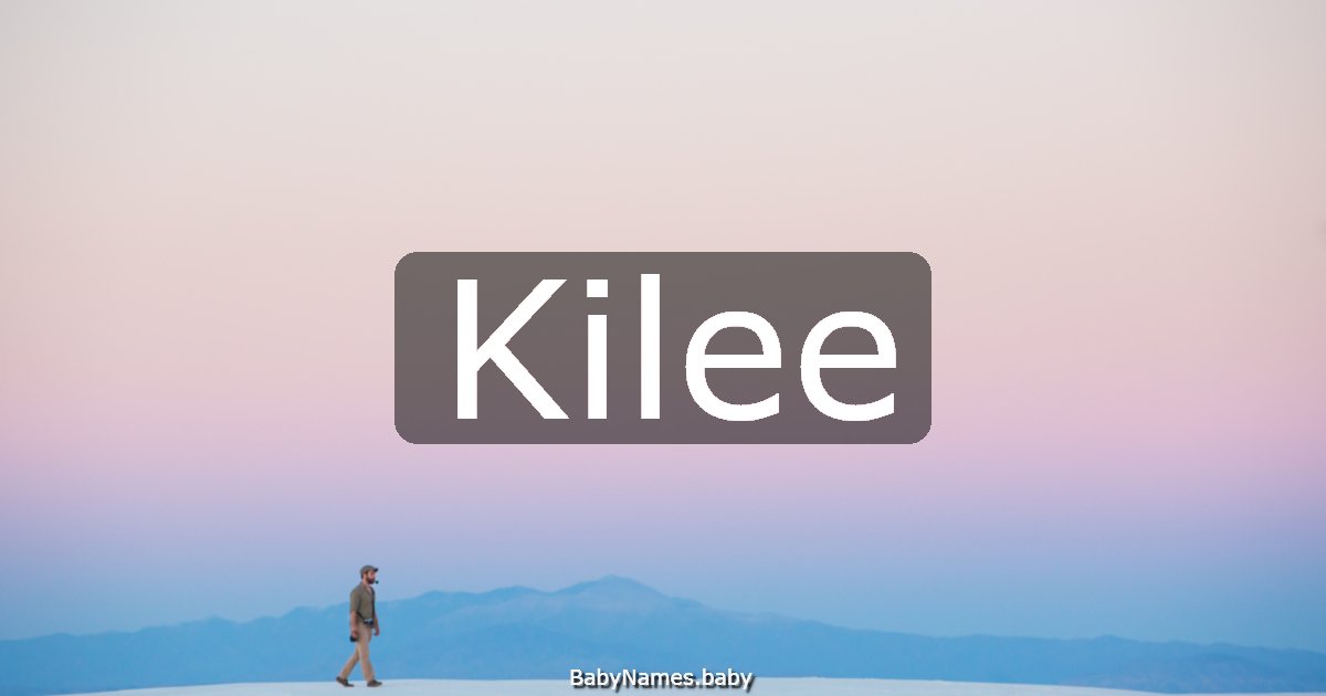 Kilee