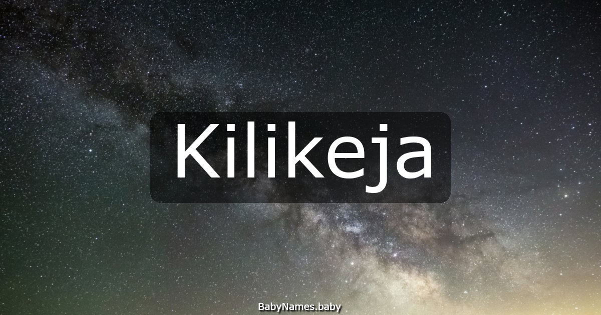 Kilikeja