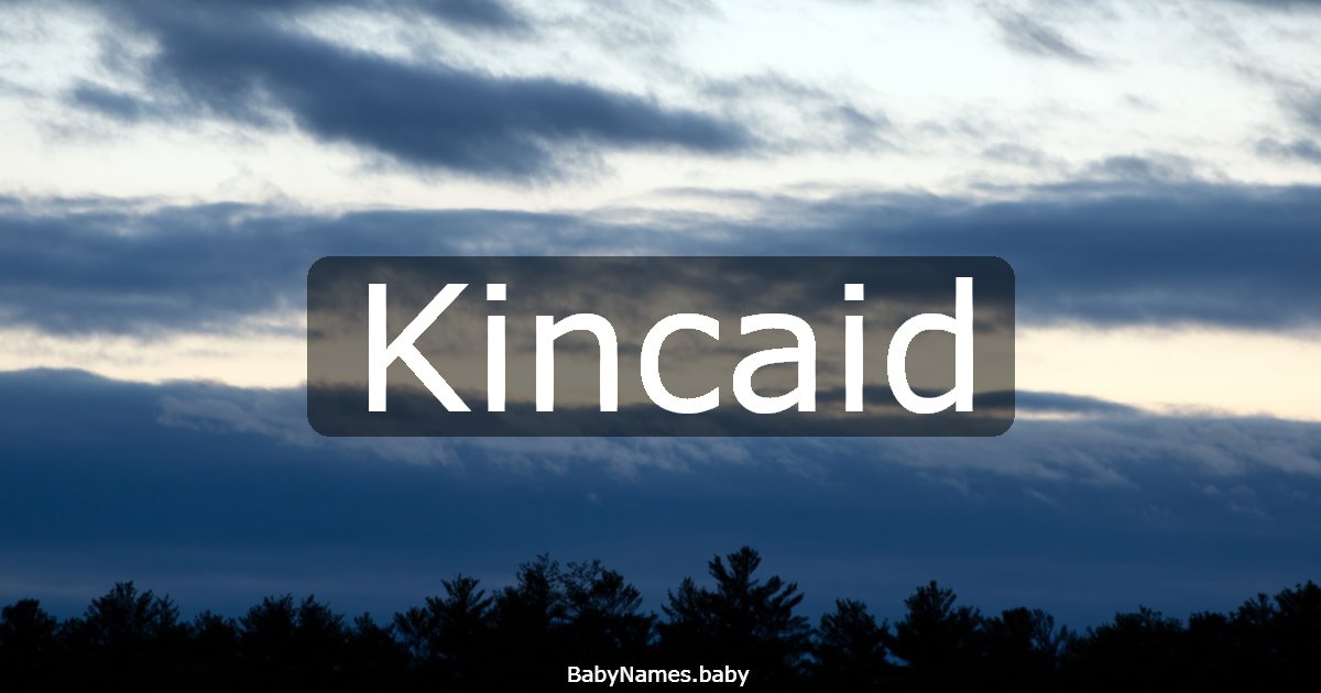 Kincaid