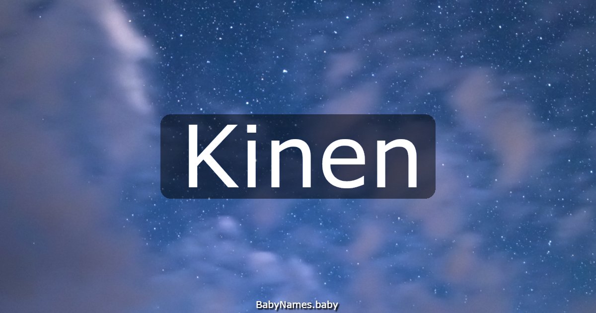 Kinen