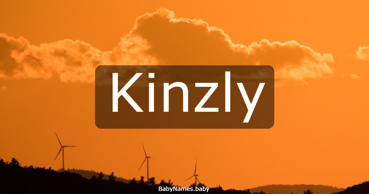 Kinzly