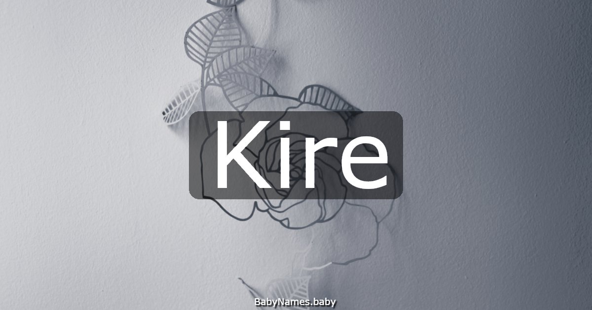 Kire