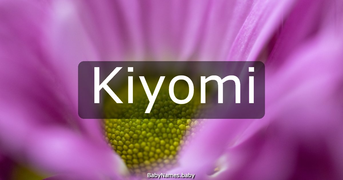 Kiyomi