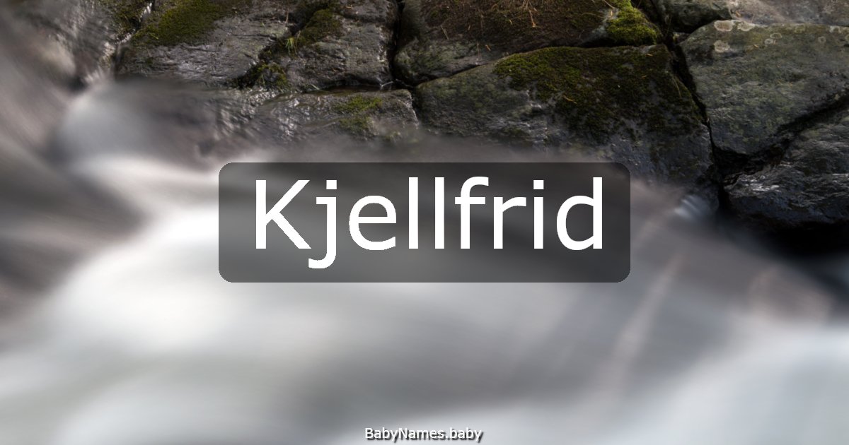 Kjellfrid