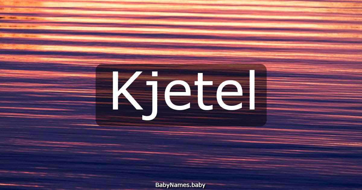 Kjetel