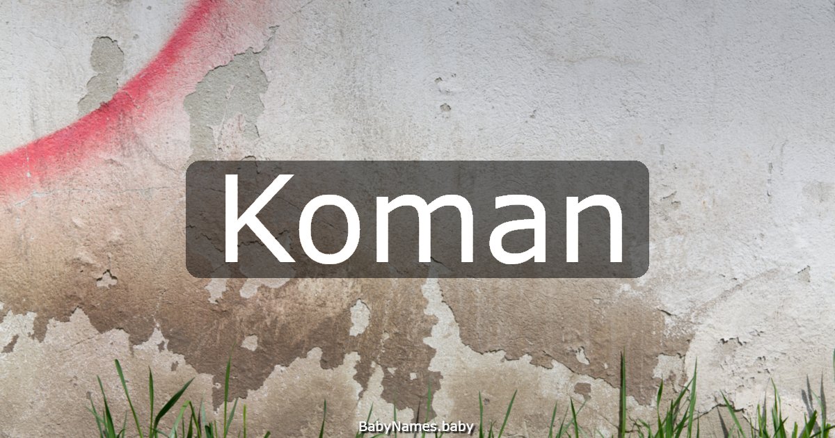 Koman