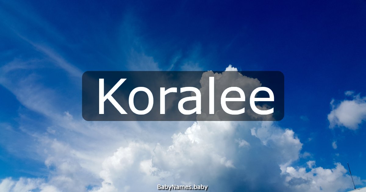 Koralee