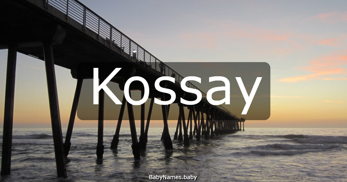 Kossay