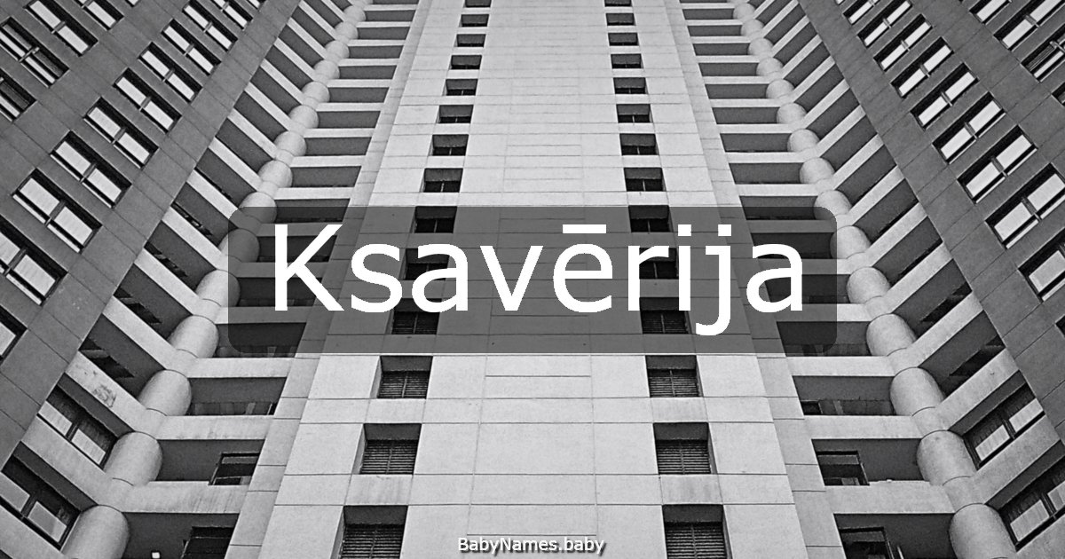 Ksavērija