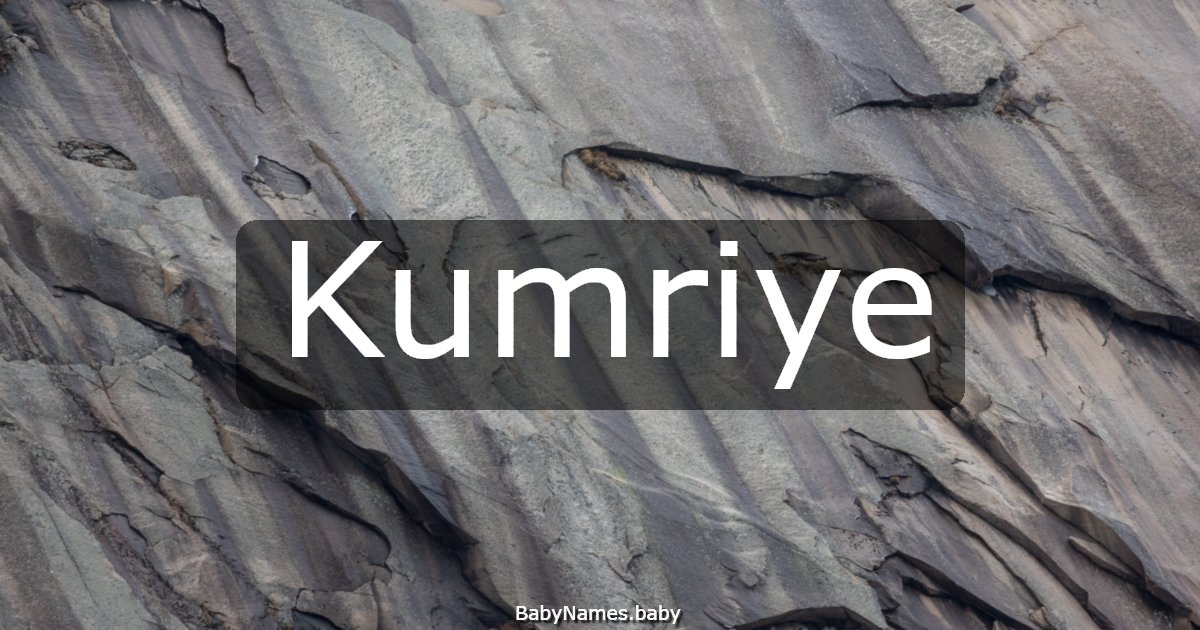 Kumriye