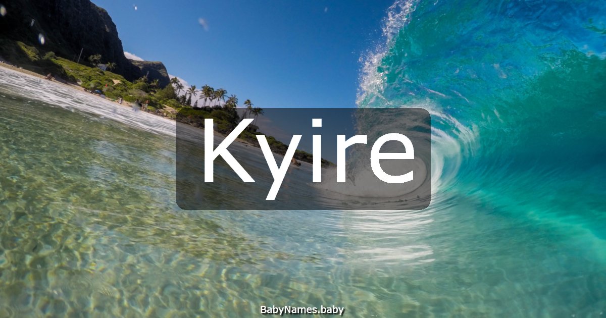 Kyire