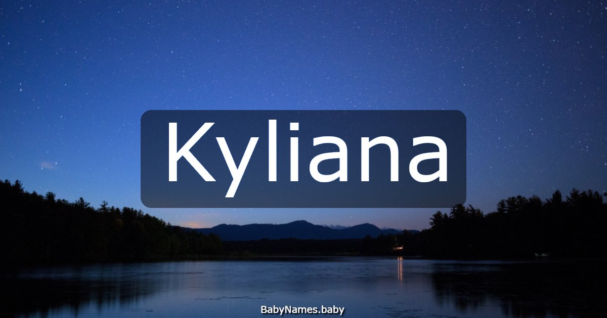 Kyliana