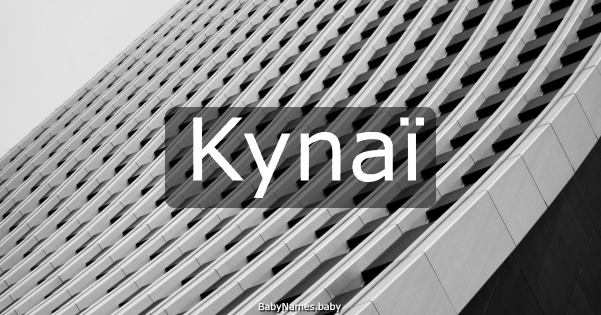 Kynaï