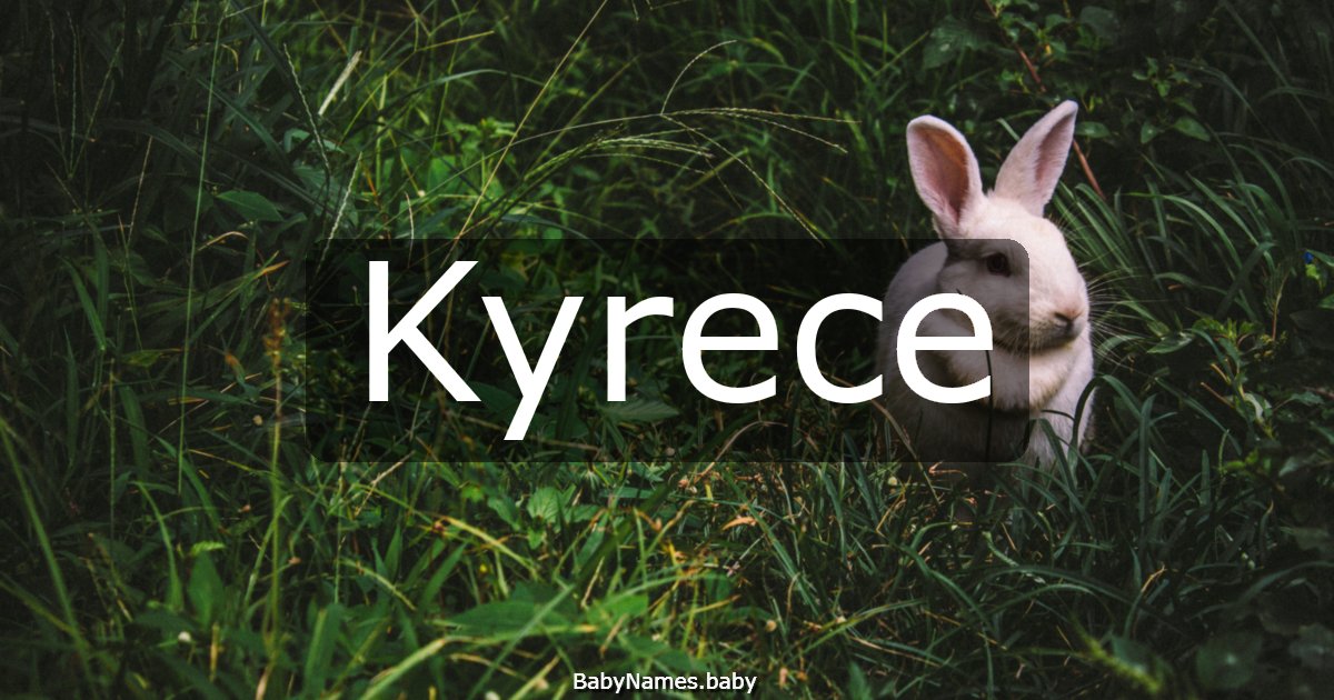 Kyrece