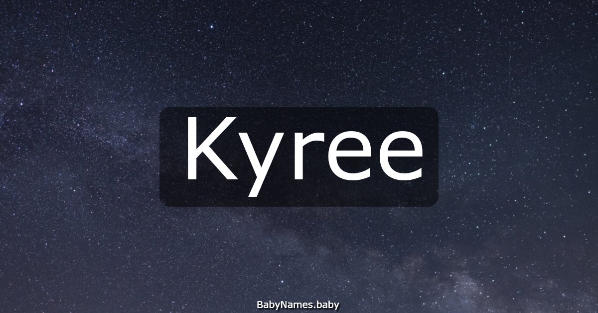 Kyree