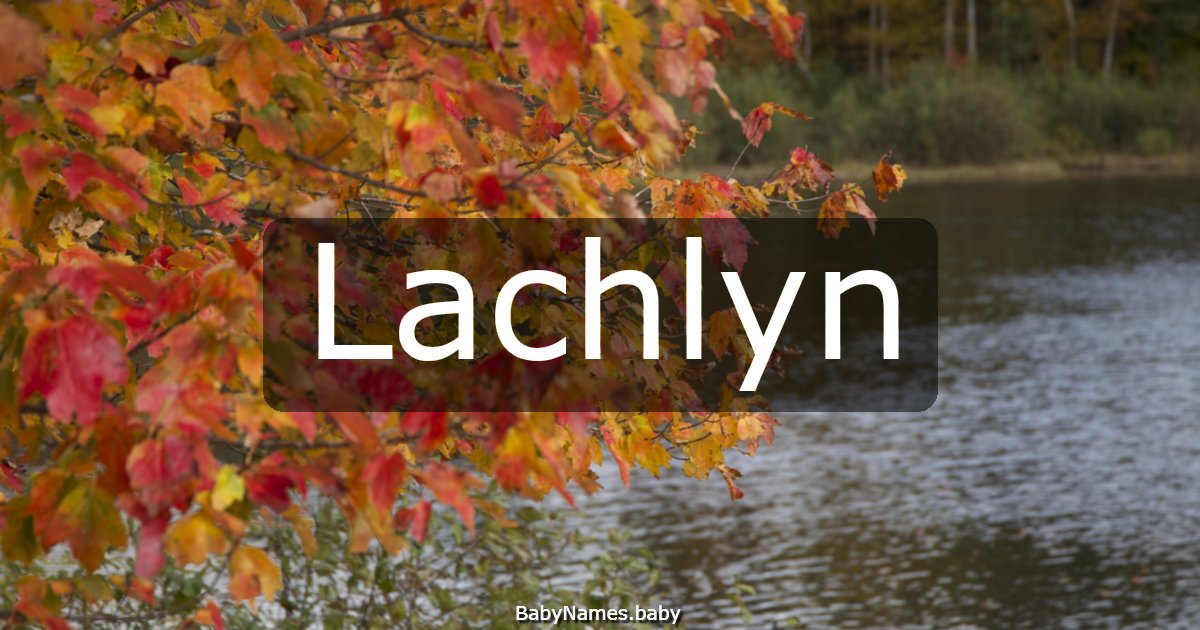 Lachlyn