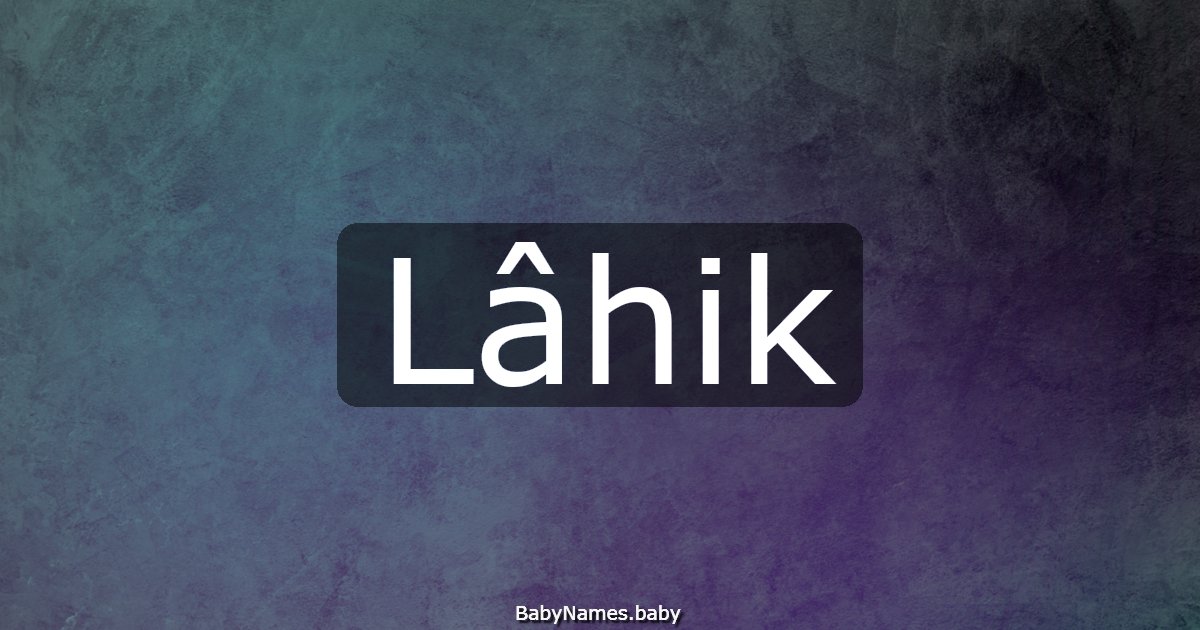 Lâhik
