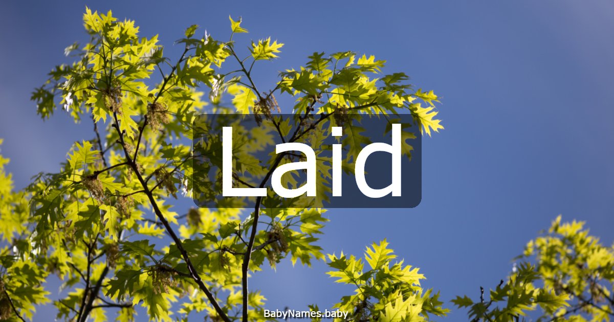 Laid