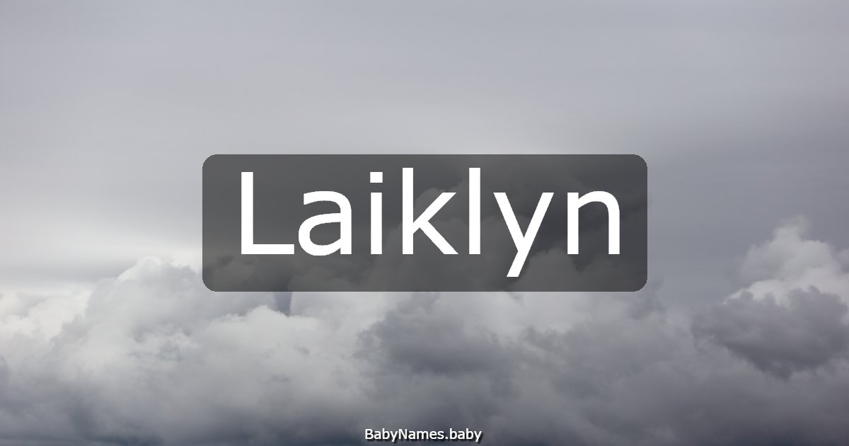 Laiklyn