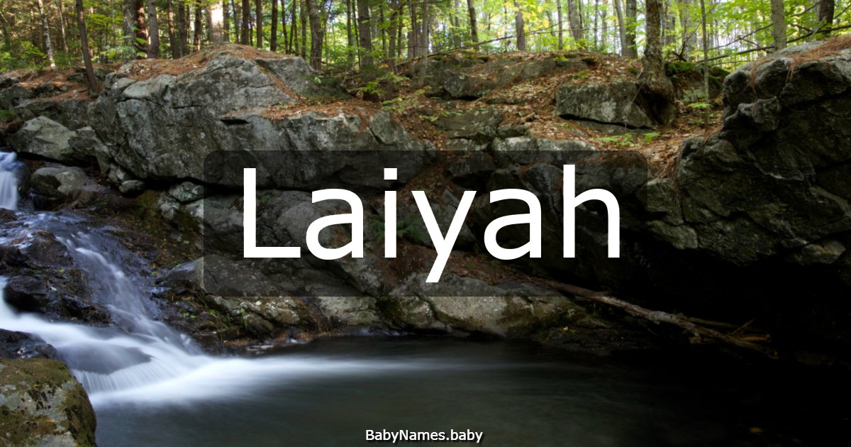 Laiyah
