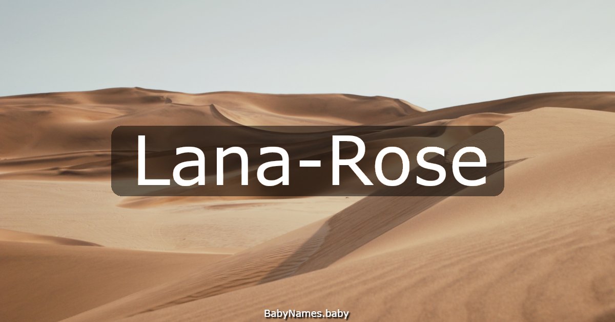 Lana-Rose