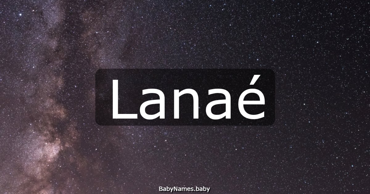 Lanaé