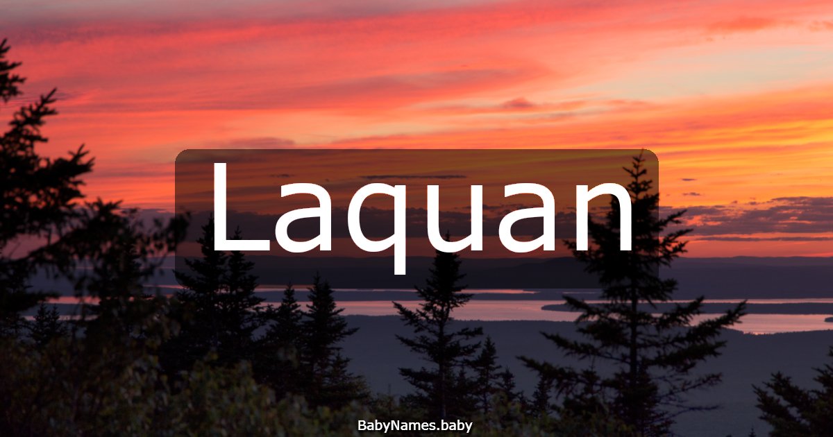 Laquan