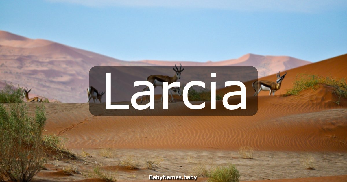 Larcia
