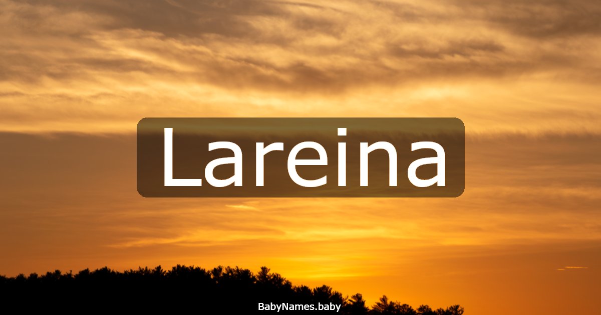 Lareina