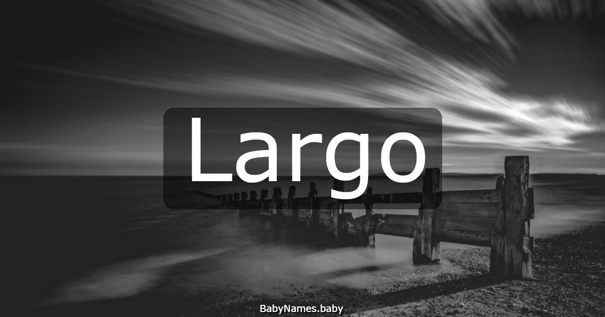 Largo