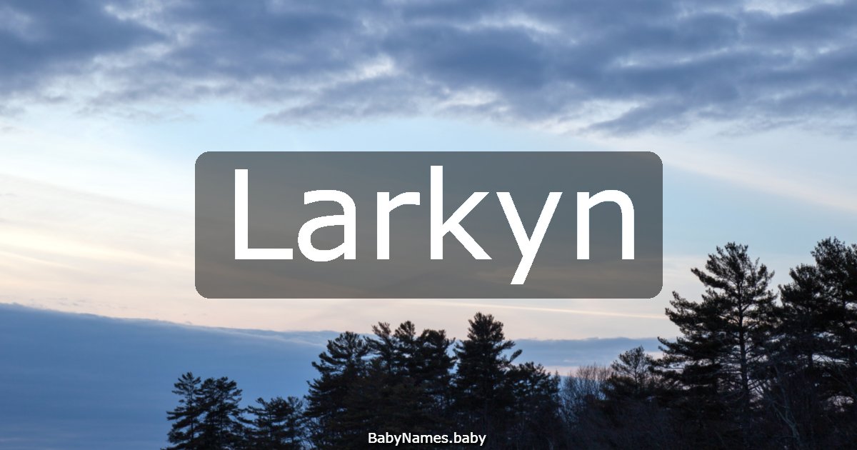 Larkyn