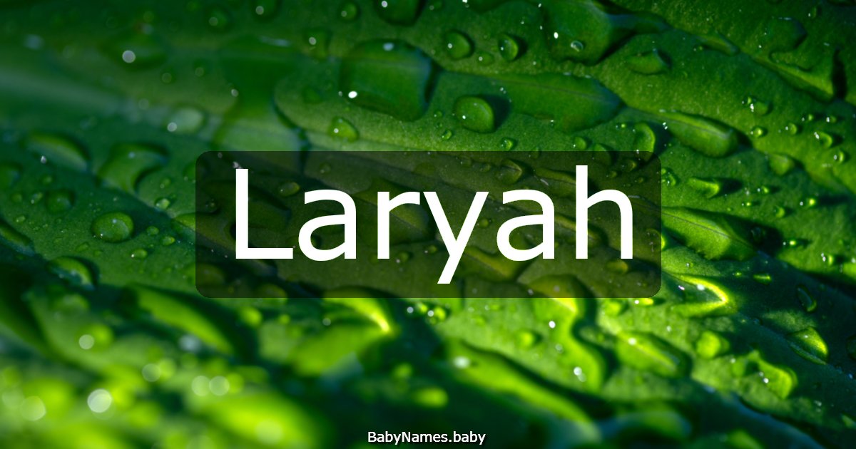 Laryah